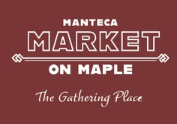 Manteca Market on Maple