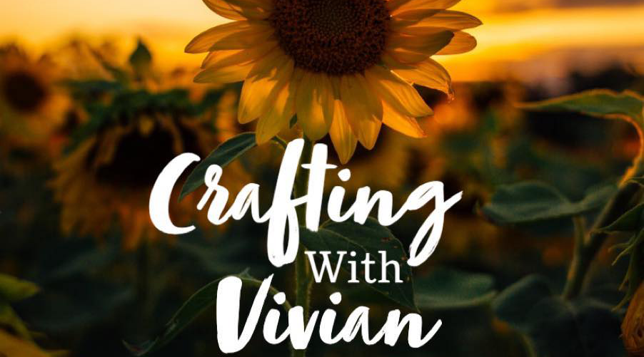 Crafting With Vivian